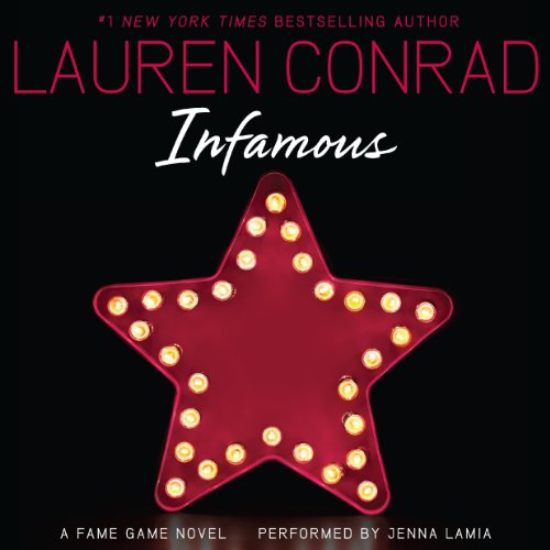 Infamous Audiobook By Lauren Conrad cover art