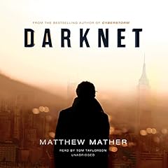 Darknet Audiolibro Por Matthew Mather arte de portada