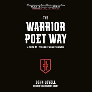 The Warrior Poet Way Audiolibro Por John Lovell arte de portada