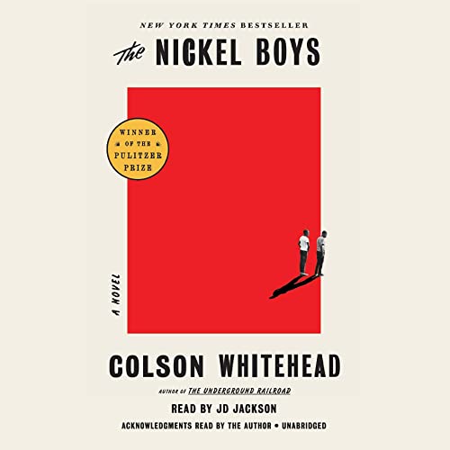 The Nickel Boys (Winner 2020 Pulitzer Prize for Fiction) Audiolivro Por Colson Whitehead capa