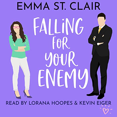 Falling for Your Enemy: A Sweet Romantic Comedy Audiobook By Emma St. Clair cover art