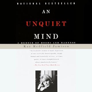 An Unquiet Mind Audiobook By Kay Redfield Jamison cover art