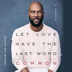 Let Love Have the Last Word Audiolibro Por Common arte de portada