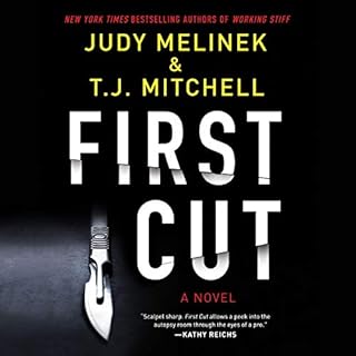 First Cut Audiolibro Por Judy Melinek, T.J. Mitchell arte de portada