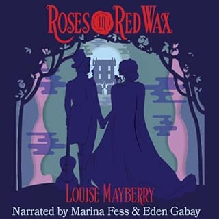 Roses in Red Wax Audiolibro Por Louise Mayberry arte de portada