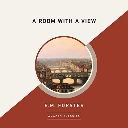 A Room with a View (AmazonClassics Edition) Audiolibro Por E. M. Forster arte de portada