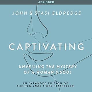 Captivating Audiolibro Por John Eldredge, Stasi Eldredge arte de portada