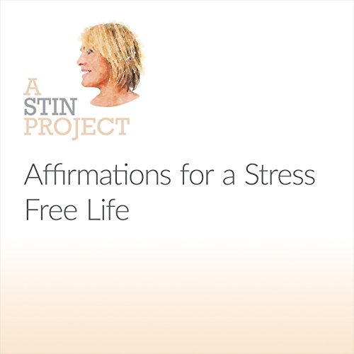 Affirmations for a Stress Free Life Audiolibro Por Stin Hansen arte de portada