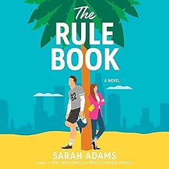 The Rule Book Audiolibro Por Sarah Adams arte de portada