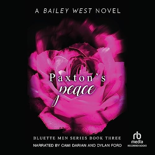 Paxton's Peace Audiolivro Por Bailey West capa