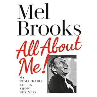 All About Me! Audiolibro Por Mel Brooks arte de portada