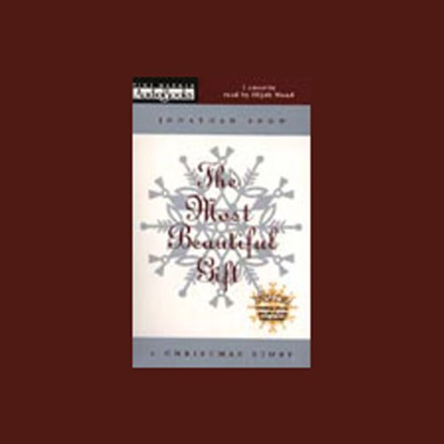 The Most Beautiful Gift Audiobook By Jonathan Snow cover art