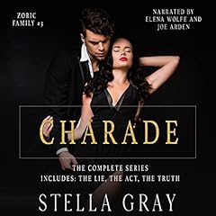 The Charade Series: Books 1-3 Audiolibro Por Stella Gray arte de portada