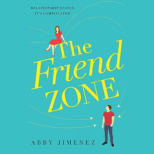 The Friend Zone Audiolibro Por Abby Jimenez arte de portada