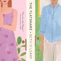 The Flatshare Audiolibro Por Beth O'Leary arte de portada