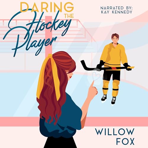 Daring the Hockey Player Audiolibro Por Willow Fox, Allison West arte de portada