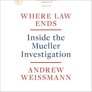 Where Law Ends Audiolibro Por Andrew Weissmann arte de portada