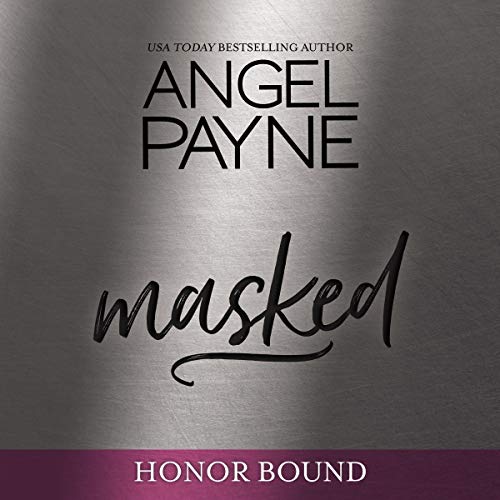 Masked Audiobook By Angel Payne cover art