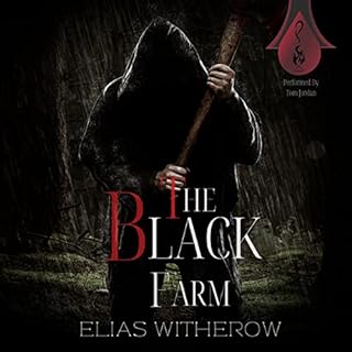 The Black Farm Audiolibro Por Elias Witherow arte de portada