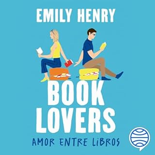 Book Lovers - Amor entre libros Audiolibro Por Emily Henry, Anna Valor Blanquer - Traductor arte de portada