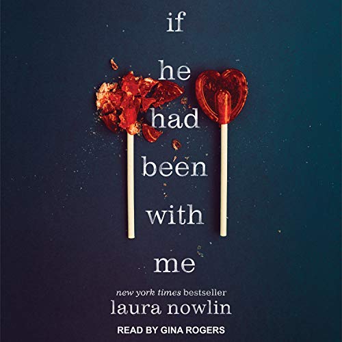 If He Had Been with Me Audiobook By Laura Nowlin cover art