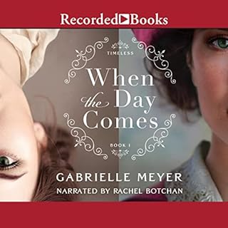 When the Day Comes Audiolibro Por Gabrielle Meyer arte de portada