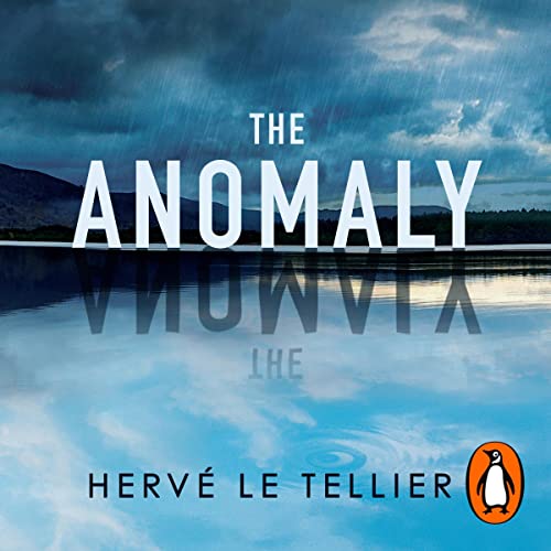 The Anomaly Audiolibro Por Herv&eacute; le Tellier arte de portada