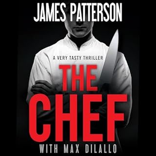 The Chef Audiolibro Por James Patterson, Max DiLallo arte de portada