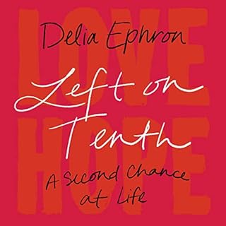 Left on Tenth Audiolibro Por Delia Ephron arte de portada