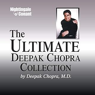 The Ultimate Deepak Chopra Collection Audiolibro Por Deepak Chopra MD arte de portada