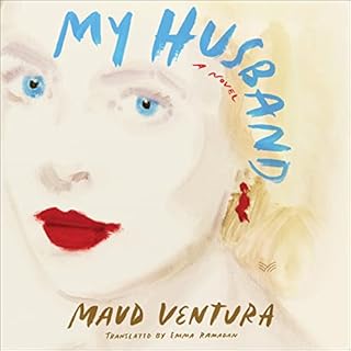My Husband Audiobook By Maud Ventura, Emma Ramadan - translator cover art