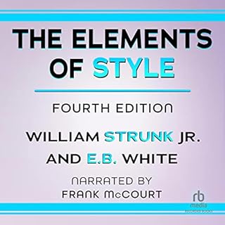 The Elements of Style (Recorded Books Edition) Audiolibro Por William Strunk Jr., E. B. White arte de portada