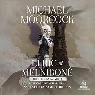 Elric of Melnibon&eacute; Audiolibro Por Michael Moorcock, Neil Gaiman arte de portada