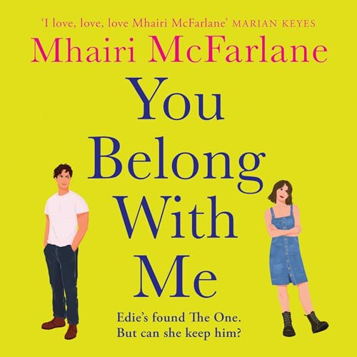 You Belong with Me Audiolibro Por Mhairi McFarlane arte de portada