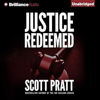 Justice Redeemed Audiobook By Scott Pratt cover art