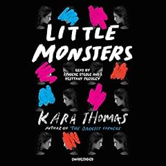 Little Monsters Audiolibro Por Kara Thomas arte de portada