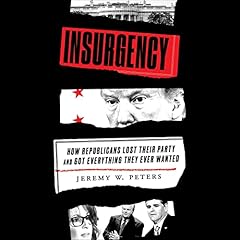 Insurgency Audiolibro Por Jeremy W. Peters arte de portada