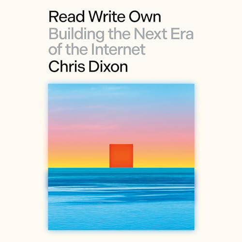 Read Write Own Audiolibro Por Chris Dixon arte de portada