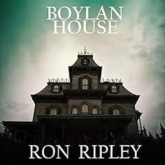 Boylan House Audiolibro Por Ron Ripley arte de portada