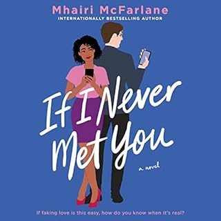 If I Never Met You Audiolibro Por Mhairi McFarlane arte de portada