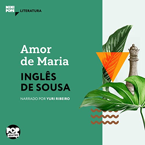 Amor de Maria Audiolibro Por Ingl&ecirc;s de Souza arte de portada