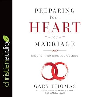 Preparing Your Heart for Marriage Audiolibro Por Gary Thomas arte de portada