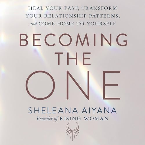 Becoming the One Audiolibro Por Sheleana Aiyana arte de portada