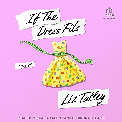 If the Dress Fits Audiolibro Por Liz Talley arte de portada