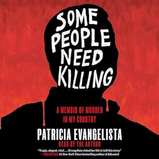 Some People Need Killing Audiolibro Por Patricia Evangelista arte de portada