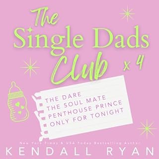 The Single Dads Club Audiolibro Por Kendall Ryan arte de portada