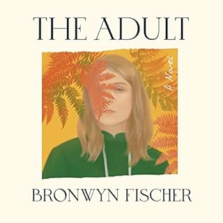 The Adult Audiolibro Por Bronwyn Fischer arte de portada