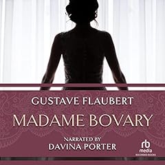 Madame Bovary Audiolibro Por Gustave Flaubert arte de portada