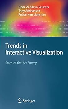 Paperback Trends in Interactive Visualization: State-Of-The-Art Survey Book