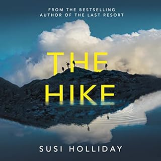 The Hike Audiobook By Susi Holliday cover art